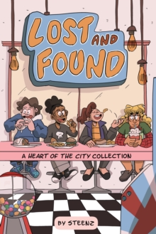 Image for Lost and Found: A Heart of the City Collection