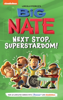 Image for Big Nate: Next Stop, Superstardom!