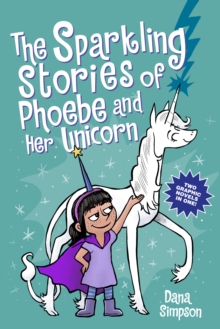 Image for The Sparkling Stories of Phoebe and Her Unicorn