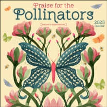 Image for Praise for the Pollinators 2025 Wall Calendar : Nature's Superheroes