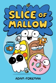 Image for Slice of Mallow. Vol. 1