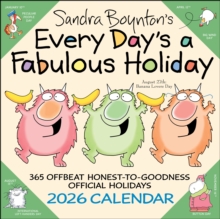 Image for Sandra Boynton's Every Day's a Fabulous Holiday 2026 Wall Calendar