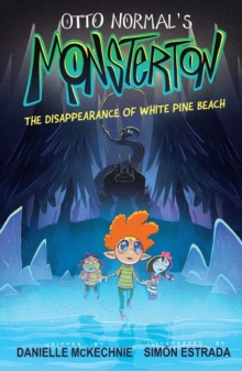 Image for Otto Normal's Monsterton: The Disappearance of White Pine Beach