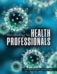 Image for Microbiology for Health Professionals