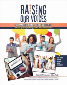 Image for Raising Our Voices, Communicating Our Existence
