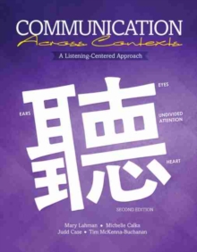 Image for Communication Across Contexts: A Listening-Centered Approach