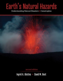 Image for Earth's Natural Hazards: Understanding Natural Disasters and Catastrophes