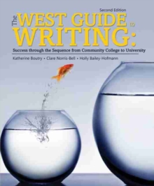Image for The West Guide to Writing: Success through the Sequence from Community College to University