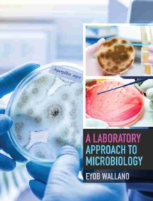 Image for A Laboratory Approach to Microbiology