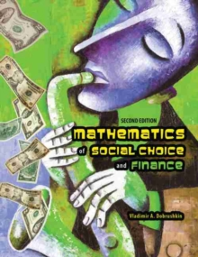 Mathematics of Social Choice and Finance