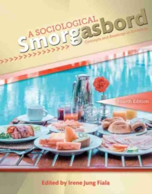 Image for A Sociological Smorgasbord: Concepts and Readings in Sociology