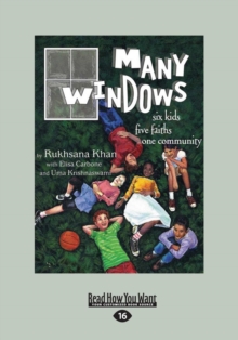 Image for Many Windows : Six Kids, Five Faiths One Community