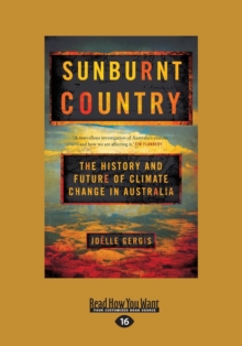 Image for Sunburnt Country : The History and Future of Climate Change in Australia