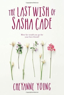 Image for The last wish of Sasha Cade
