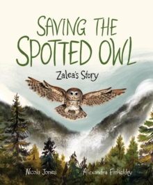 Image for Saving the Spotted Owl