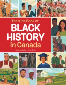 Image for The Kids Book of Black History in Canada
