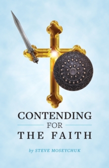 Image for Contending for the Faith