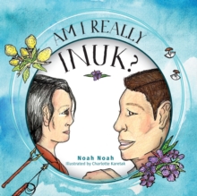 Image for Am I Really Inuk?
