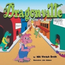 Image for Dragonville : A LIttle Tale About Dragons