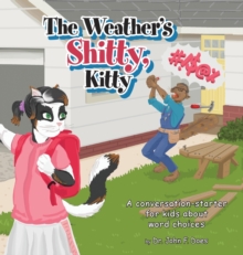 Image for The Weather's Shitty, Kitty
