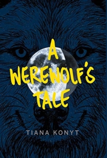 Image for A Werewolf's Tale