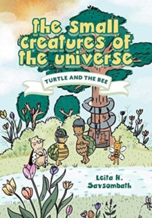 Image for The Small Creatures of the Universe