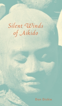 Image for Silent Winds of Aikido