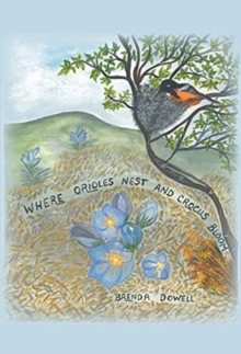 Image for Where Orioles Nest and Crocus Bloom