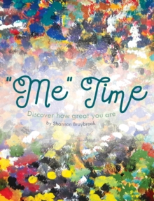 Image for Me Time : Discover How Great You Are