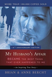 Image for My Husband's Affair BECAME the Best Thing That Ever Happened to Me