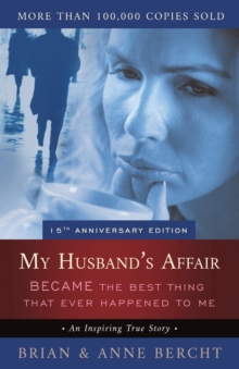 Image for My Husband's Affair BECAME the Best Thing That Ever Happened to Me