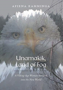 Image for Unamakik, Land of Fog