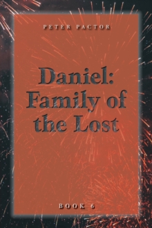 Image for Daniel : Family of the Lost