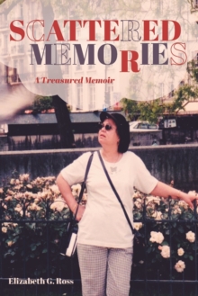 Image for Scattered Memories : A Treasured Memoir