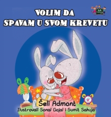 Image for I Love to Sleep in My Own Bed : Serbian Edition