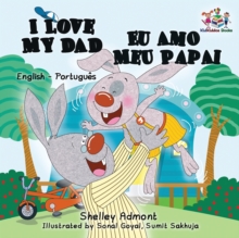 Image for I Love My Dad (English Portuguese Bilingual Book for Kids - Brazilian)