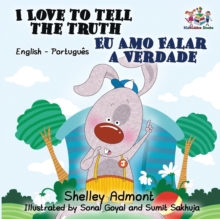 Image for I Love to Tell the Truth (English Portuguese Bilingual Book for Kids -Brazilian)