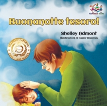 Image for Buonanotte tesoro! (Italian Book for Kids) : Goodnight, My Love! - Italian children's book