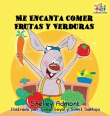 Image for I Love to Eat Fruits and Vegetables (Spanish language edition) : Spanish children's books, Spanish book for kids