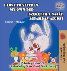 Image for I Love to Sleep in My Own Bed (Hungarian Kids Book)