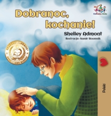 Image for Dobranoc, kochanie! : Goodnight, My Love! - Polish edition