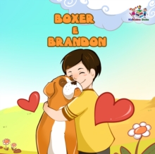 Image for Boxer And Brandon (Portuguese Children's Book) : Children's Book In Brazilian Portuguese