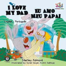 Image for I Love My Dad/Eu Amo Meu Papai : English Portuguese Bilingual Children's Book