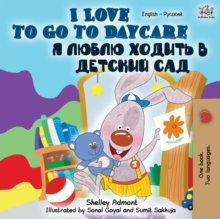 Image for I Love to Go to Daycare (English Russian Bilingual Book)