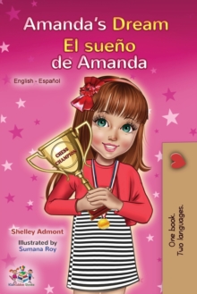 Image for Amanda's Dream El sue?o de Amanda : English Spanish Bilingual Book