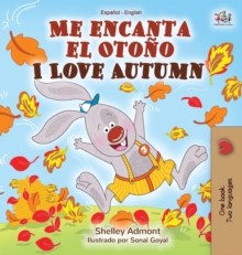 Image for Me encanta el Oto?o I Love Autumn : Spanish English Bilingual Book