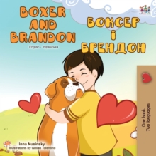 Image for Boxer and Brandon (English Ukrainian Bilingual Book)