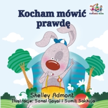 Image for I Love to Tell the Truth (Polish Kids Book): Polish Children's Book