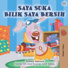 Image for I Love To Keep My Room Clean (Malay Children's Book)