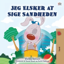 Image for I Love to Tell the Truth (Danish Book for Children)